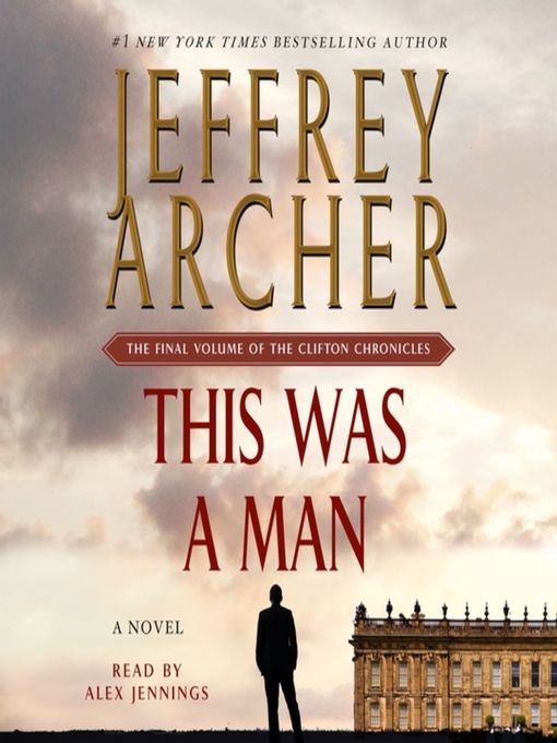 Détails du titre pour This Was a Man par Jeffrey Archer - Disponible